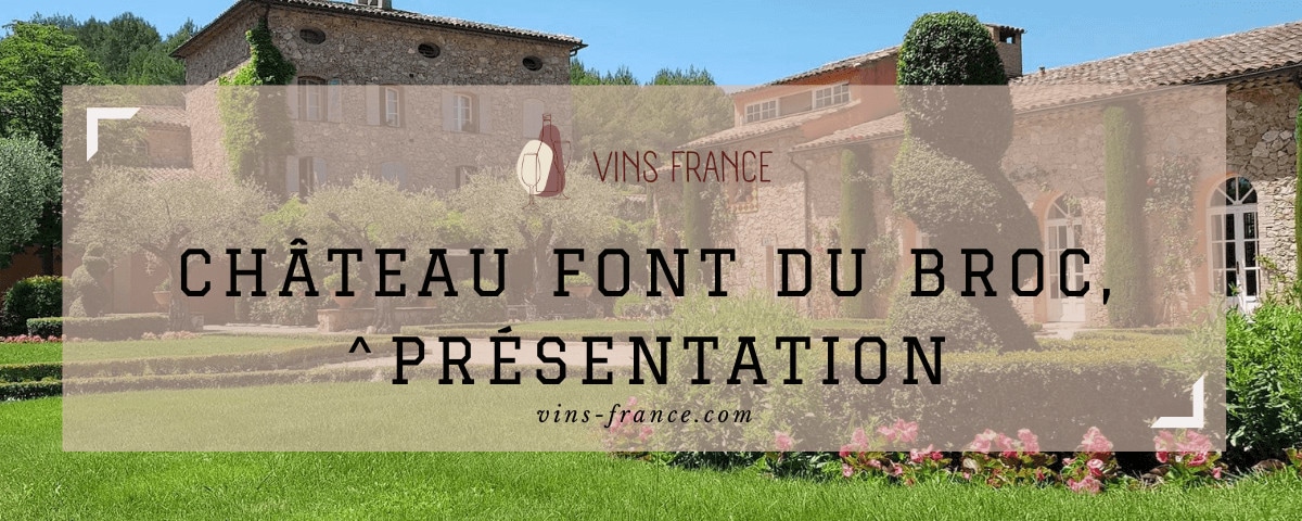 Château Font du Broc